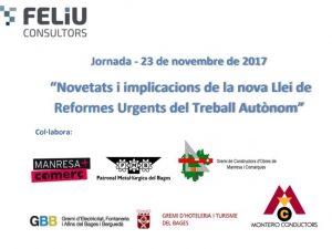 JORNADA: “Novetats i implicacions de la nova Llei de Reformes Urgents del Treball Autònom”.